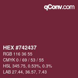 颜色代码: HEX #742437 | qconv.com