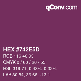 カラーコード: HEX #742E5D | qconv.com