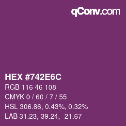 カラーコード: HEX #742E6C | qconv.com
