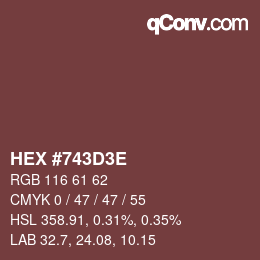 Color code: HEX #743D3E | qconv.com