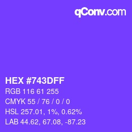 Color code: HEX #743DFF | qconv.com