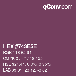 Color code: HEX #743E5E | qconv.com