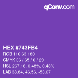 カラーコード: HEX #743FB4 | qconv.com