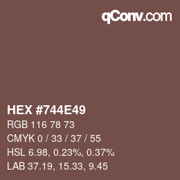カラーコード: HEX #744E49 | qconv.com