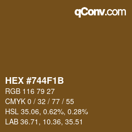 カラーコード: HEX #744F1B | qconv.com