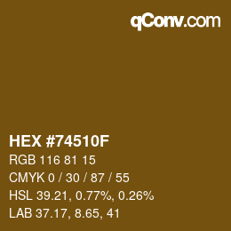 Color code: HEX #74510F | qconv.com