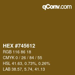 颜色代码: HEX #745612 | qconv.com