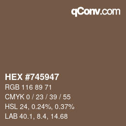 カラーコード: HEX #745947 | qconv.com