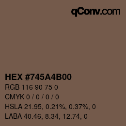 Color code: HEX #745A4B00 | qconv.com