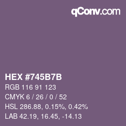 カラーコード: HEX #745B7B | qconv.com