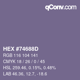 Farbcode: HEX #74688D | qconv.com