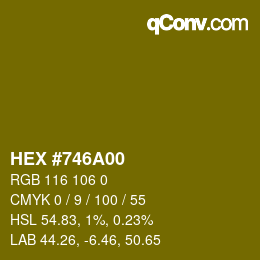 Color code: HEX #746A00 | qconv.com