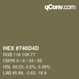 Color code: HEX #746D4D | qconv.com