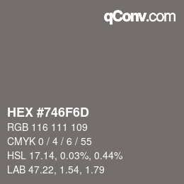 Código de color: HEX #746F6D | qconv.com