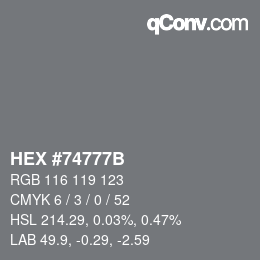 Color code: HEX #74777B | qconv.com