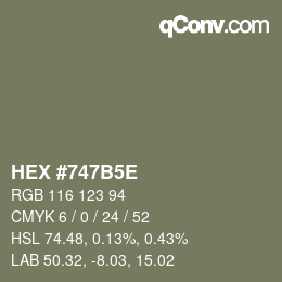 カラーコード: HEX #747B5E | qconv.com
