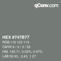 Código de color: HEX #747B77 | qconv.com