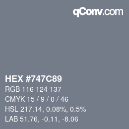 Color code: HEX #747C89 | qconv.com