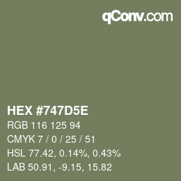 カラーコード: HEX #747D5E | qconv.com