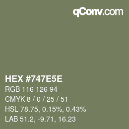 Color code: HEX #747E5E | qconv.com