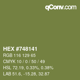 Color code: HEX #748141 | qconv.com