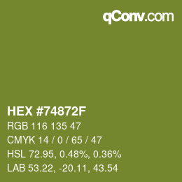 Farbcode: HEX #74872F | qconv.com