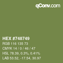 カラーコード: HEX #748749 | qconv.com