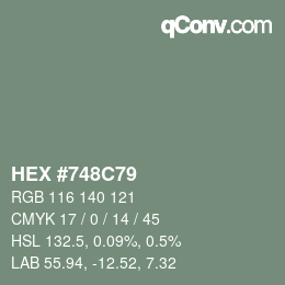カラーコード: HEX #748C79 | qconv.com