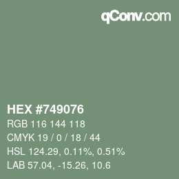 カラーコード: HEX #749076 | qconv.com