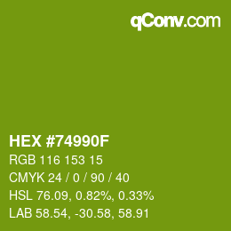 Color code: HEX #74990F | qconv.com