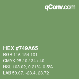 Color code: HEX #749A65 | qconv.com