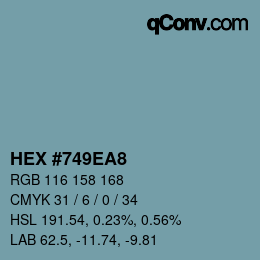 Farbcode: HEX #749EA8 | qconv.com