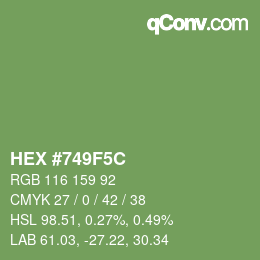 Farbcode: HEX #749F5C | qconv.com