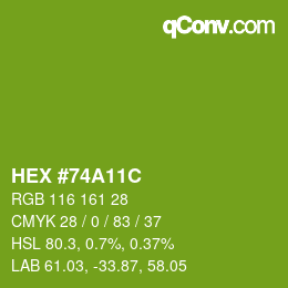 Color code: HEX #74A11C | qconv.com