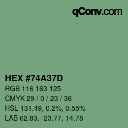 Farbcode: HEX #74A37D | qconv.com