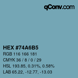 颜色代码: HEX #74A6B5 | qconv.com