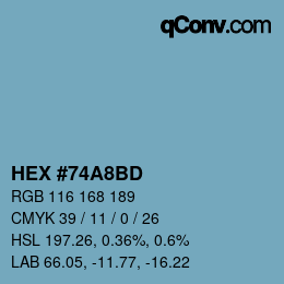 Color code: HEX #74A8BD | qconv.com
