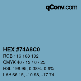 Color code: HEX #74A8C0 | qconv.com