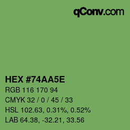 Code couleur: HEX #74AA5E | qconv.com