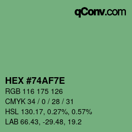 Color code: HEX #74AF7E | qconv.com