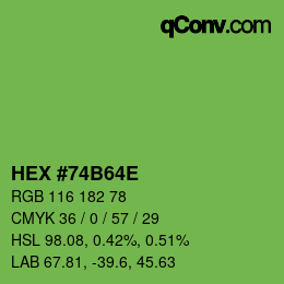 颜色代码: HEX #74B64E | qconv.com