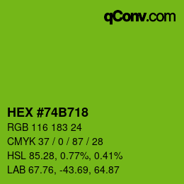 Color code: HEX #74B718 | qconv.com
