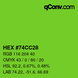 Color code: HEX #74CC28 | qconv.com