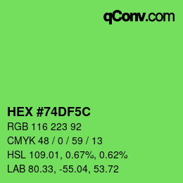 Color code: HEX #74DF5C | qconv.com