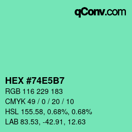 カラーコード: HEX #74E5B7 | qconv.com