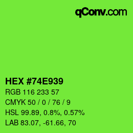 颜色代码: HEX #74E939 | qconv.com