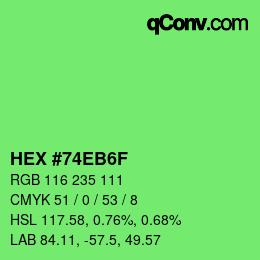 カラーコード: HEX #74EB6F | qconv.com