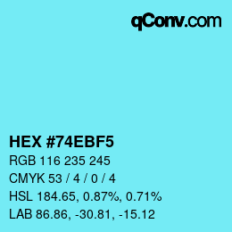 カラーコード: HEX #74EBF5 | qconv.com