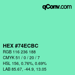カラーコード: HEX #74ECBC | qconv.com