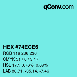 Color code: HEX #74ECE6 | qconv.com